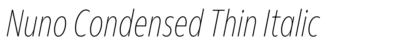Nuno Condensed Thin Italic